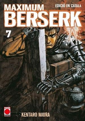 MAXIMUM BERSERK (català) #07 | 9788410513006 | Miura, Kentaro | Llibreria online de Figueres i Empordà