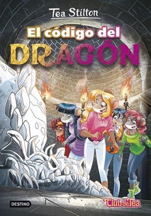El código del dragón | 9788408151302 | Stilton, Tea | Llibreria online de Figueres i Empordà