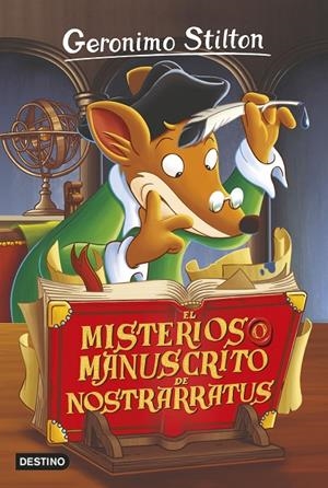 El misterioso manuscrito de Nostrarratus | 9788408155379 | Stilton, Geronimo | Librería online de Figueres / Empordà