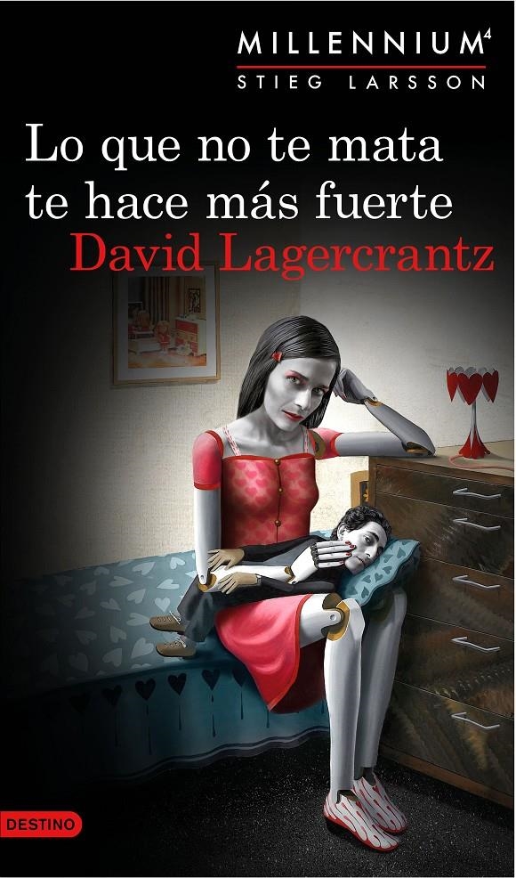 Lo que no te mata te hace más fuerte (Serie Millennium #04) | 9788423349784 | Lagercrantz, David | Llibreria online de Figueres i Empordà