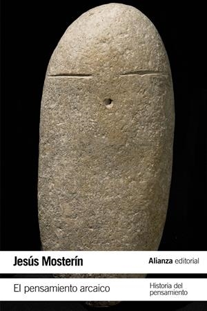 El pensamiento arcaico | 9788491041245 | Mosterín, Jesús | Librería online de Figueres / Empordà