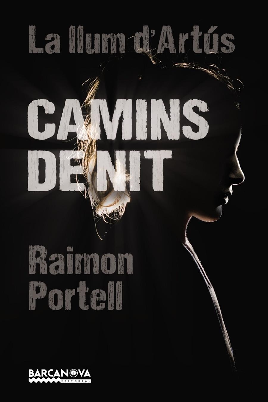 Camins de nit | 9788448942922 | Portell, Raimon | Librería online de Figueres / Empordà