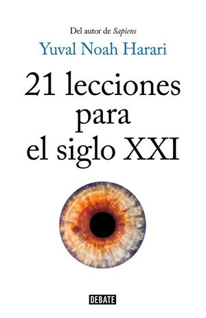 21 lecciones para el siglo XXI | 9788499928678 | Harari, Yuval Noah | Llibreria online de Figueres i Empordà