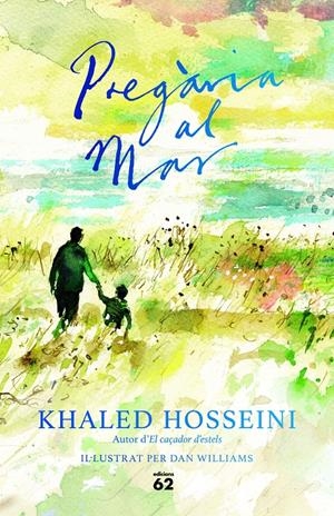 Pregària al mar | 9788429777161 | Hosseini, Khaled | Librería online de Figueres / Empordà