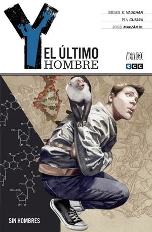 Y, el último hombre #01 (3a Edición) | 9788416840601 | Vaughan, Brian K. | Llibreria online de Figueres i Empordà