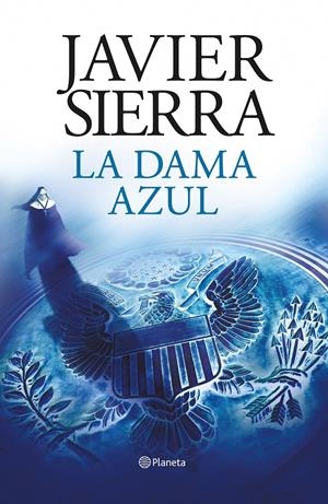 La dama azul (vigésimo aniversario) | 9788408193265 | Sierra, Javier | Llibreria online de Figueres i Empordà