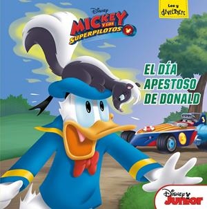 Mickey y los Superpilotos. El día apestoso de Donald | 9788416917891 | Disney | Librería online de Figueres / Empordà