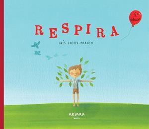Respira | 9788417440121 | Castel-Branco, Inês | Librería online de Figueres / Empordà