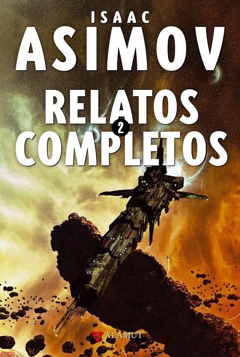 Relatos completos 2 | 9788498890464 | Asimov, Isaac | Librería online de Figueres / Empordà