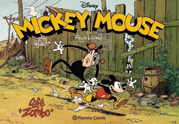 Mickey Café Zombo | 9788491464464 | Loisel, Regis | Librería online de Figueres / Empordà
