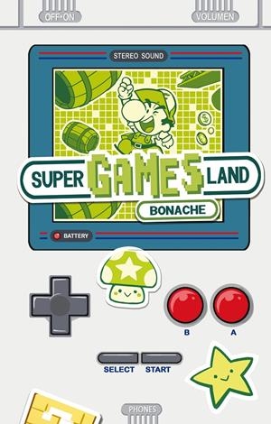 Super Games Land | 9788491730118 | Bonache Rodríguez, Juan Carlos | Llibreria online de Figueres i Empordà