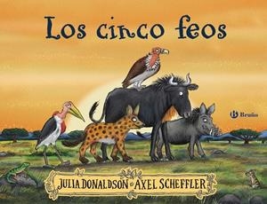 Los cinco feos | 9788469624081 | Donaldson, Julia | Librería online de Figueres / Empordà