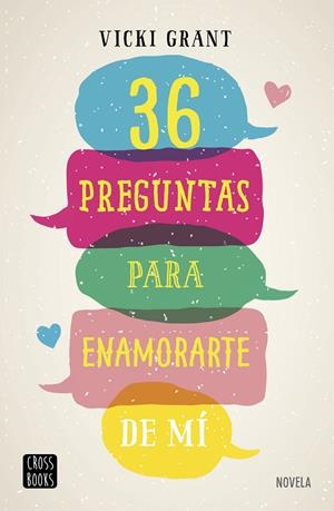 36 preguntas para enamorarte de mí | 9788408193524 | Grant, Vicky | Librería online de Figueres / Empordà
