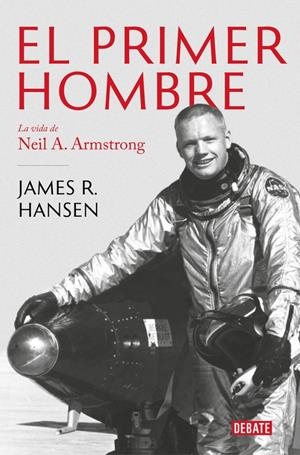 El primer hombre | 9788499928258 | Hansen, James R. | Llibreria online de Figueres i Empordà