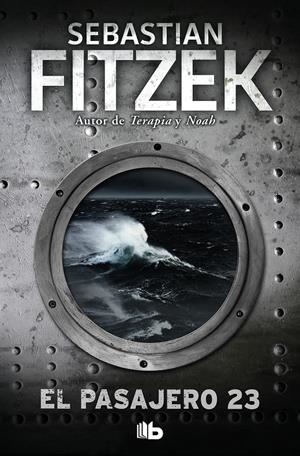 El pasajero 23 | 9788490706749 | Fitzek, Sebastian | Llibreria online de Figueres i Empordà