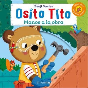 Osito Tito. ¡Manos a la obra! | 9788408186892 | Davies, Benji | Librería online de Figueres / Empordà