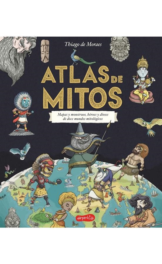 Atlas de mitos | 9788417222208 | De Moraes, Thiago | Llibreria online de Figueres i Empordà