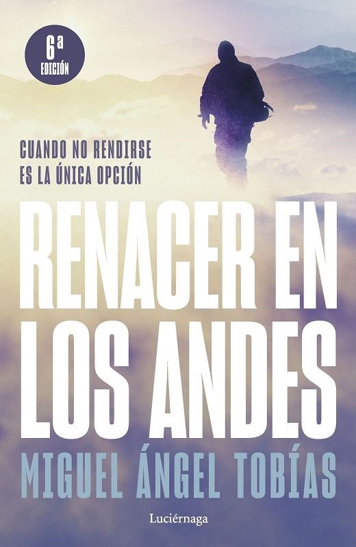 Renacer en los Andes (NP) | 9788419164421 | Tobías, Miguel Ángel | Librería online de Figueres / Empordà