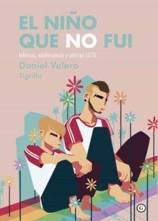 NIÑO QUE NO FUI,EL | 9788418501609 | Valero, Daniel | Llibreria online de Figueres i Empordà