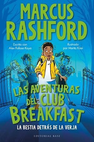 Las aventuras del Club Breakfast. La bestia detrás de la verja | 9788410043084 | Rashford, Marcus/Falase-Koya, Alex | Llibreria online de Figueres i Empordà
