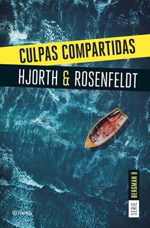 Culpas compartidas (Serie Bergman #08) | 9788408290940 | Hjorth, Michael/Rosenfeldt, Hans | Llibreria online de Figueres i Empordà
