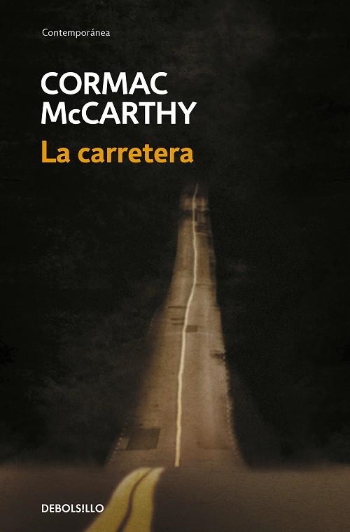 La carretera | 9788483468685 | McCarthy, Cormac | Librería online de Figueres / Empordà