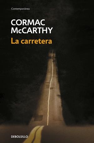 La carretera | 9788483468685 | McCarthy, Cormac | Llibreria online de Figueres i Empordà