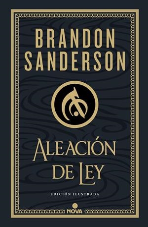Aleación de ley (Wax & Wayne: edición ilustrada 1) | 9788419260215 | Sanderson, Brandon | Llibreria online de Figueres i Empordà