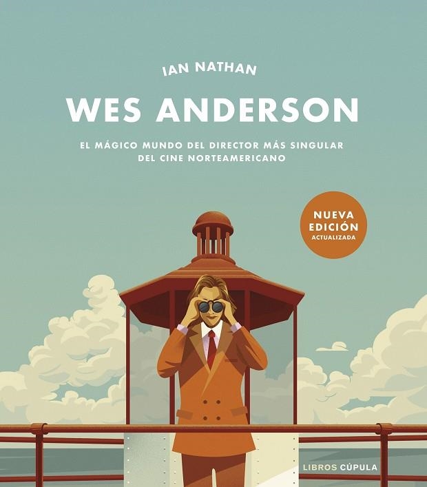 Wes Anderson. Nueva edición actualizada | 9788448040734 | Nathan, Ian | Librería online de Figueres / Empordà