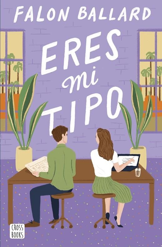 Eres mi tipo | 9788408290100 | Ballard, Falon | Llibreria online de Figueres i Empordà