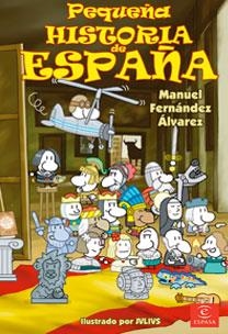 Pequeña historia de España | 9788467028317 | Fernández Álvarez, Manuel | Librería online de Figueres / Empordà