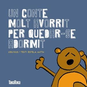 Un conte molt avorrit per quedar-se adormit | 9788416003136 | Antin Bernárdez, Estela | Librería online de Figueres / Empordà