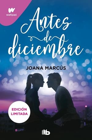 Antes de diciembre (Meses a tu lado #01) | 9788413145204 | Marcús, Joana | Librería online de Figueres / Empordà