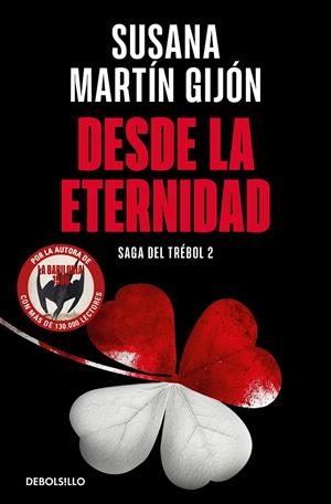 Desde la eternidad (Saga del trébol 2) | 9788466376488 | Martín Gijón, Susana | Llibreria online de Figueres i Empordà