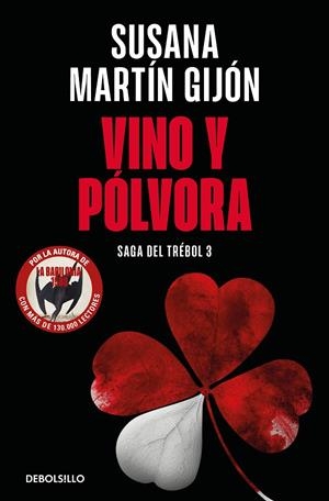 Vino y pólvora (Saga del trébol 3) | 9788466376495 | Martín Gijón, Susana | Llibreria online de Figueres i Empordà
