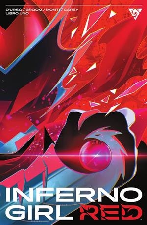 INFERNO GIRL RED #01 | 9788467970951 | D'URSO, ERICA / GROOM, MAT / MONTI, IGOR | Llibreria online de Figueres i Empordà