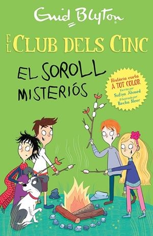 El club dels Cinc. El soroll misteriós (Els cinc. Histories curtes) | 9788426148742 | Blyton, Enid/Ahmed, Sufiya | Librería online de Figueres / Empordà