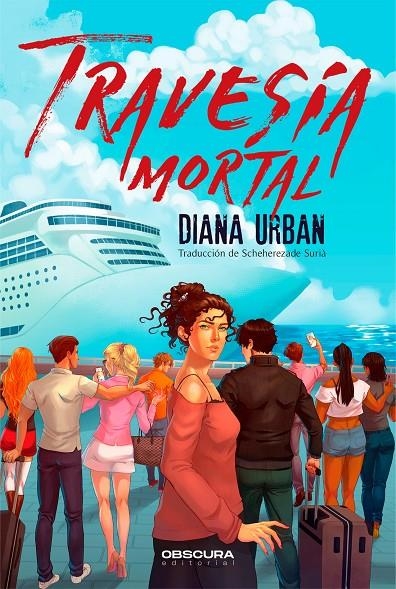 Travesía mortal | 9788412778502 | Urban, Diana | Librería online de Figueres / Empordà