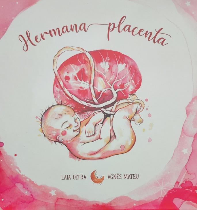 HERMANA PLACENTA | 9788409302734 | Oltra, Laia/Mateu, Agnès | Llibreria online de Figueres i Empordà