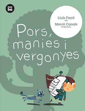 Pors, manies i vergonyes | 9788483431559 | Farré Estrada, Lluís | Librería online de Figueres / Empordà