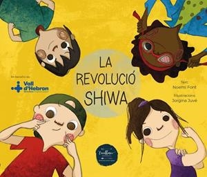 La revolució Shiwa | 9788412194685 | Font, Noemí | Llibreria online de Figueres i Empordà