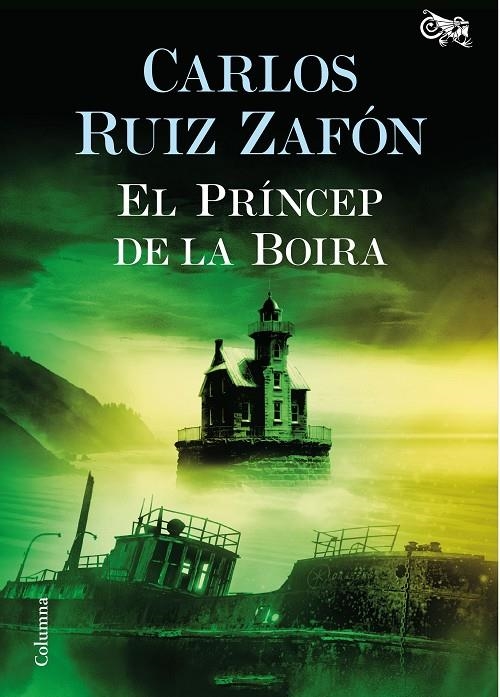 El Príncep de la Boira | 9788466421720 | Ruiz Zafón, Carlos | Librería online de Figueres / Empordà