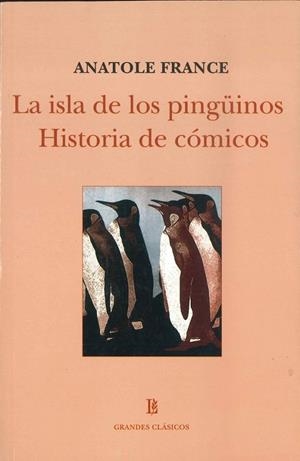 LA ISLA DE LOS PINGUINOS / HISTORIA DE COMICOS | 9789500395694 | France, Anatole | Llibreria online de Figueres i Empordà