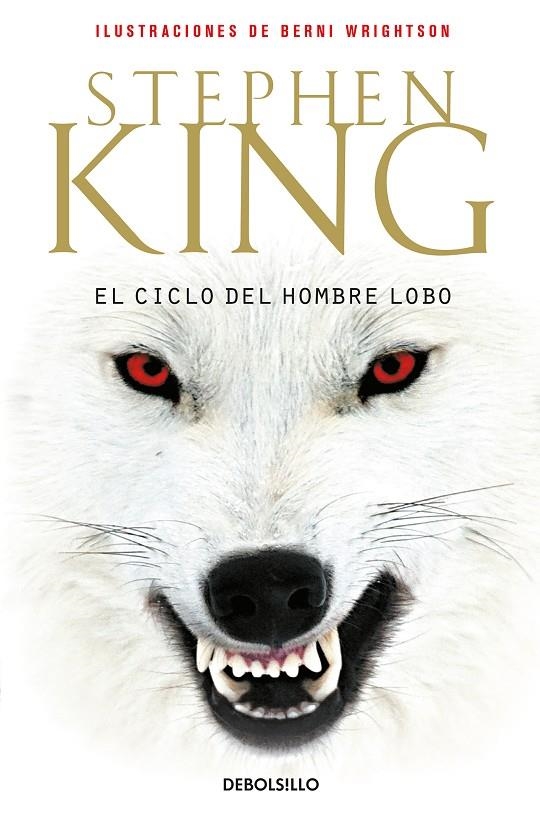 El ciclo del hombre lobo | 9788499081281 | King, Stephen | Llibreria online de Figueres i Empordà