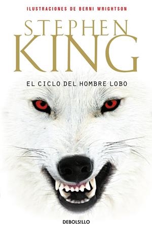 El ciclo del hombre lobo | 9788499081281 | King, Stephen | Llibreria online de Figueres i Empordà