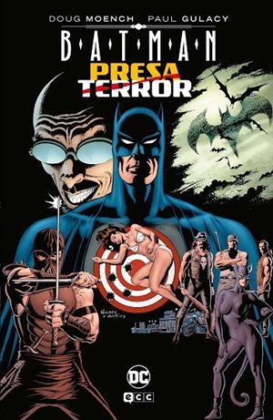 Batman: Presa y Terror (Grandes Novelas Gráficas de Batman) | 9788410203747 | Moench, Doug | Llibreria online de Figueres i Empordà