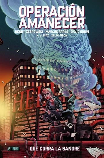 Operación Amanecer #01. Que corra la sangre | 9788419670830 | Rubín, David/Zebrowski, Henry/Parks, Marcus | Librería online de Figueres / Empordà