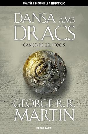 Dansa amb dracs (Cançó de gel i foc #05) | 9788418196546 | Martin, George R. R. | Librería online de Figueres / Empordà