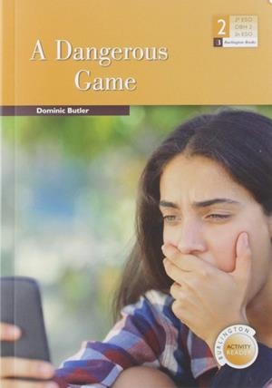 A DANGEROUS GAME 2ºESO. ACTIVITY READERS 2019 | 9789925303441 | Llibreria online de Figueres i Empordà