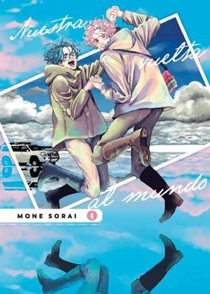 NUESTRA VUELTA AL MUNDO #04 | 9788410294578 | Sorai, Mone | Librería online de Figueres / Empordà